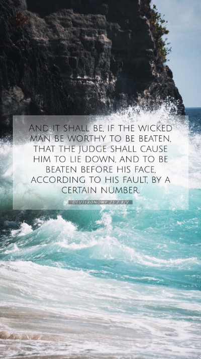 Picture 07 - Deuteronomy 25:2 KJV Mobile Phone Wallpaper - And it shall be, if the wicked man be worthy to - Mobile Bible Verse Wallpaper