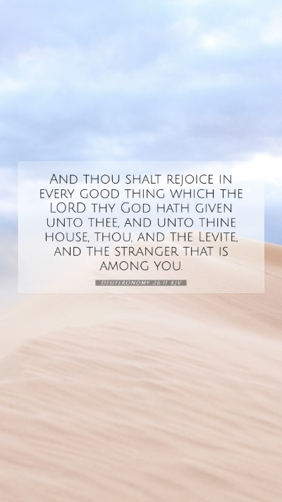 Picture 07 - Deuteronomy 26:11 KJV Mobile Phone Wallpaper - And thou shalt rejoice in every good thing which - Mobile Bible Verse Wallpaper