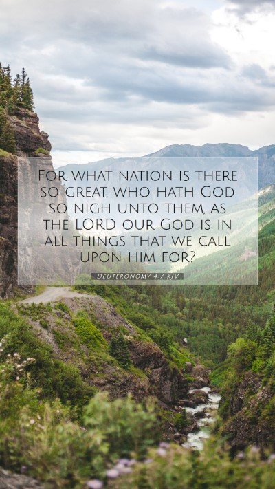 Picture 07 - Deuteronomy 4:7 KJV Mobile Phone Wallpaper - For what nation is there so great, who hath God - Mobile Bible Verse Wallpaper