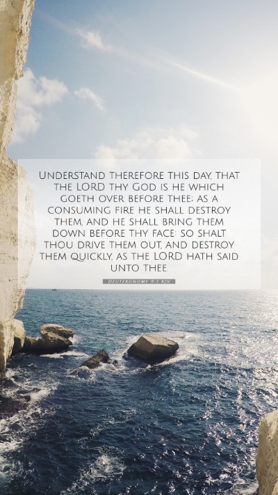 Picture 07 - Deuteronomy 9:3 KJV Mobile Phone Wallpaper - Understand therefore this day, that the LORD thy - Mobile Bible Verse Wallpaper