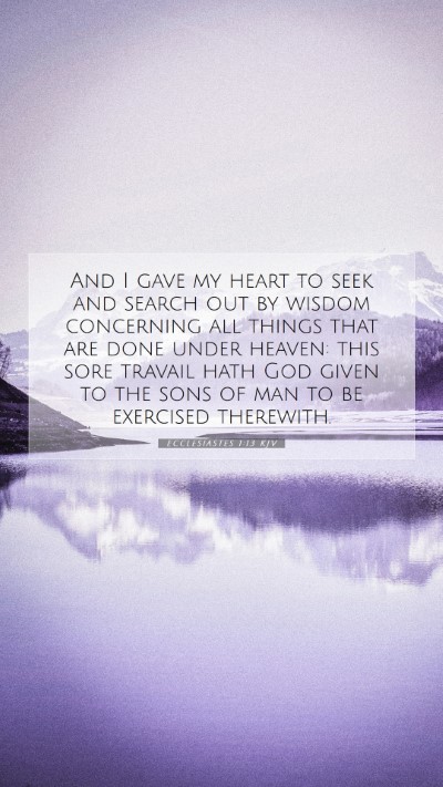 Picture 07 - Ecclesiastes 1:13 KJV Mobile Phone Wallpaper - And I gave my heart to seek and search out by - Mobile Bible Verse Wallpaper