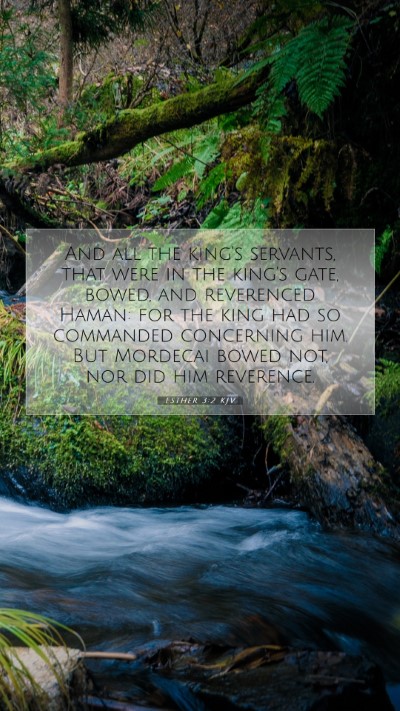Picture 07 - Esther 3:2 KJV Mobile Phone Wallpaper - And all the king's servants, that were in the - Mobile Bible Verse Wallpaper