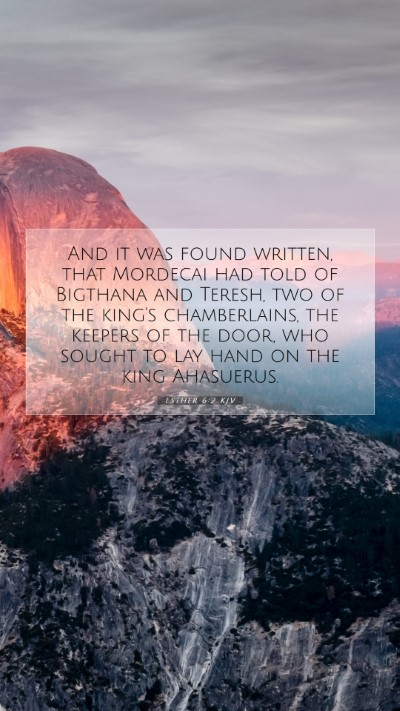 Picture 07 - Esther 6:2 KJV Mobile Phone Wallpaper - And it was found written, that Mordecai had told - Mobile Bible Verse Wallpaper