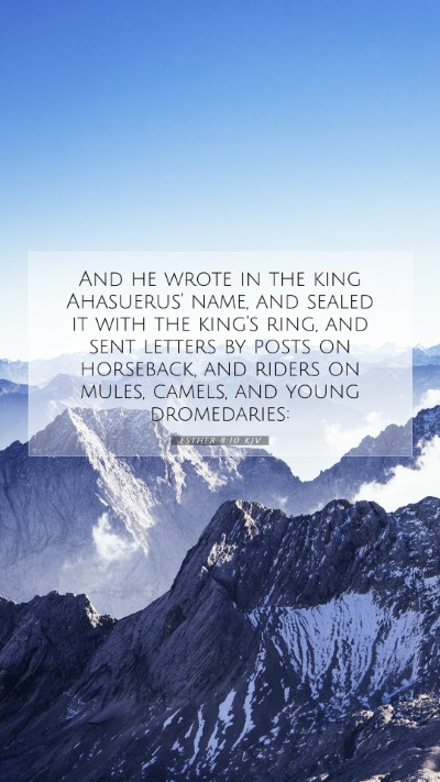Picture 07 - Esther 8:10 KJV Mobile Phone Wallpaper - And he wrote in the king Ahasuerus' name, and - Mobile Bible Verse Wallpaper