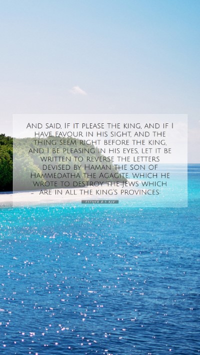 Picture 07 - Esther 8:5 KJV Mobile Phone Wallpaper - And said, If it please the king, and if I have - Mobile Bible Verse Wallpaper
