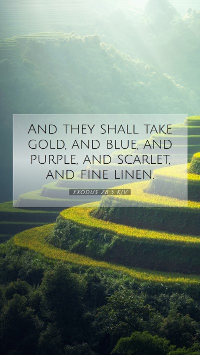 Picture 07 - Exodus 28:5 KJV Mobile Phone Wallpaper - And they shall take gold, and blue, and purple, - Mobile Bible Verse Wallpaper