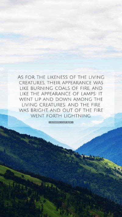 Picture 07 - Ezekiel 1:13 KJV Mobile Phone Wallpaper - As for the likeness of the living creatures, - Mobile Bible Verse Wallpaper
