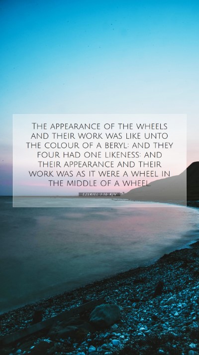 Picture 07 - Ezekiel 1:16 KJV Mobile Phone Wallpaper - The appearance of the wheels and their work was - Mobile Bible Verse Wallpaper
