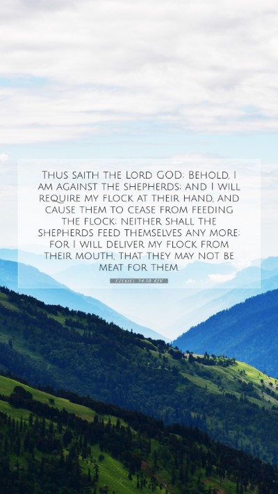Picture 07 - Ezekiel 34:10 KJV Mobile Phone Wallpaper - Thus saith the Lord GOD; Behold, I am against the - Mobile Bible Verse Wallpaper
