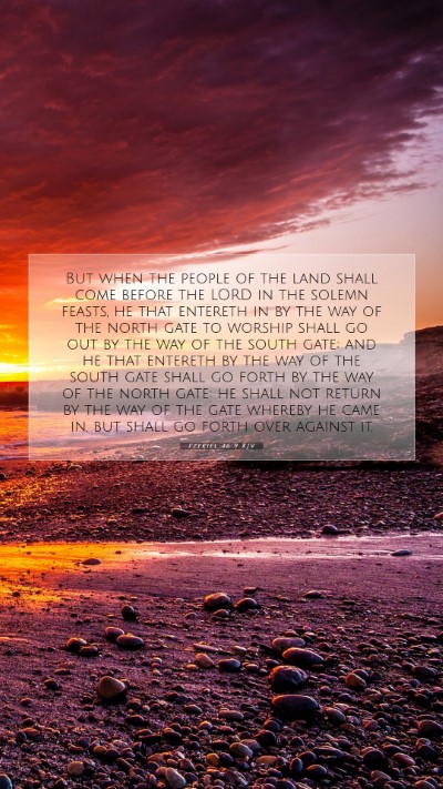 Picture 07 - Ezekiel 46:9 KJV Mobile Phone Wallpaper - But when the people of the land shall come before - Mobile Bible Verse Wallpaper