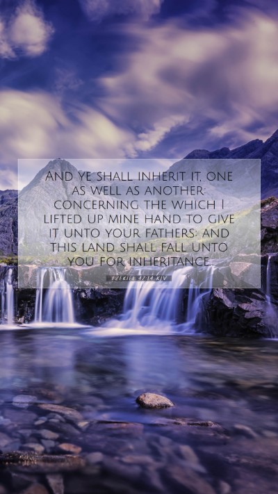 Picture 07 - Ezekiel 47:14 KJV Mobile Phone Wallpaper - And ye shall inherit it, one as well as another: - Mobile Bible Verse Wallpaper