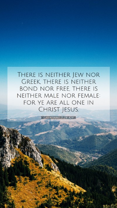 Picture 07 - Galatians 3:28 KJV Mobile Phone Wallpaper - There is neither Jew nor Greek, there is neither - Mobile Bible Verse Wallpaper