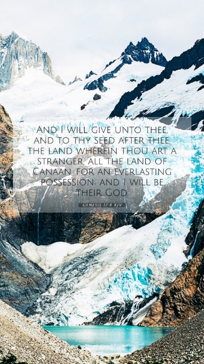 Picture 07 - Genesis 17:8 KJV Mobile Phone Wallpaper - And I will give unto thee, and to thy seed after - Mobile Bible Verse Wallpaper
