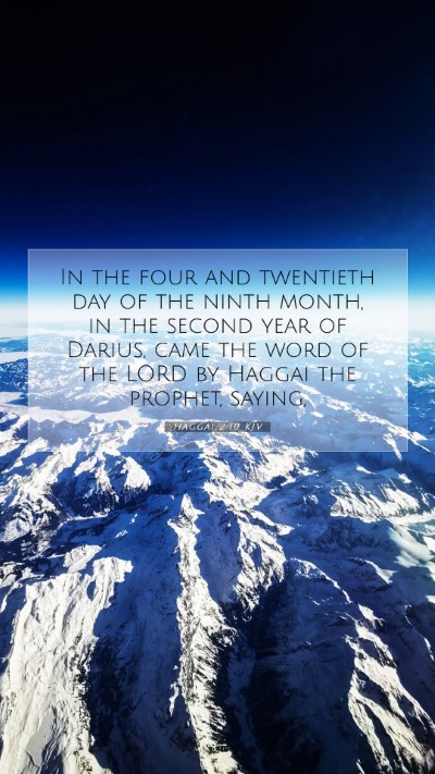 Picture 07 - Haggai 2:10 KJV Mobile Phone Wallpaper - In the four and twentieth day of the ninth month, - Mobile Bible Verse Wallpaper