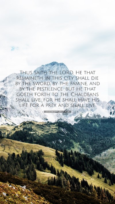 Picture 07 - Jeremiah 38:2 KJV Mobile Phone Wallpaper - Thus saith the LORD, He that remaineth in this - Mobile Bible Verse Wallpaper