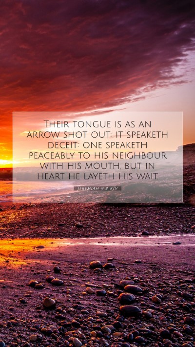 Picture 07 - Jeremiah 9:8 KJV Mobile Phone Wallpaper - Their tongue is as an arrow shot out; it speaketh - Mobile Bible Verse Wallpaper