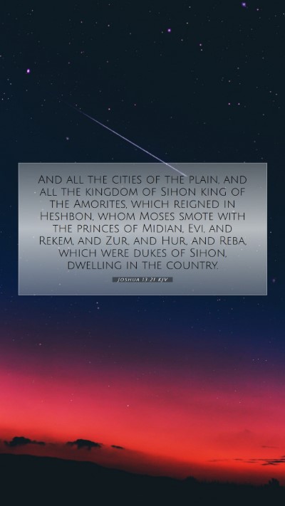 Picture 07 - Joshua 13:21 KJV Mobile Phone Wallpaper - And all the cities of the plain, and all the - Mobile Bible Verse Wallpaper