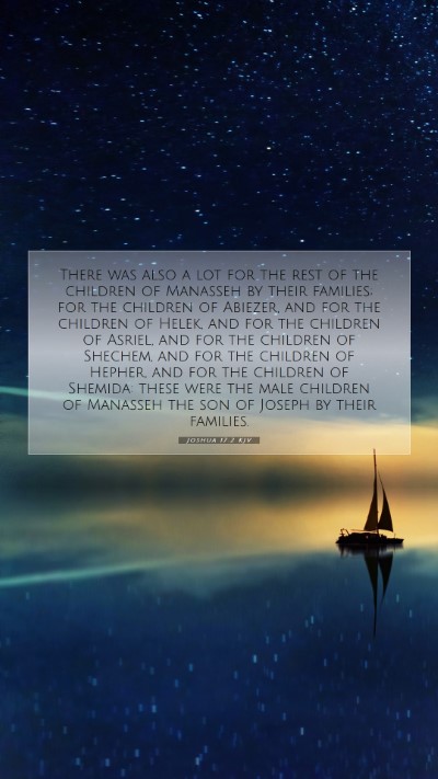 Picture 07 - Joshua 17:2 KJV Mobile Phone Wallpaper - There was also a lot for the rest of the children - Mobile Bible Verse Wallpaper
