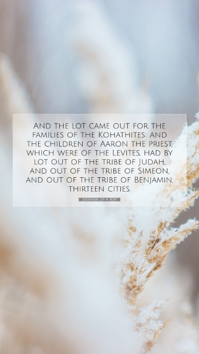 Picture 07 - Joshua 21:4 KJV Mobile Phone Wallpaper - And the lot came out for the families of the - Mobile Bible Verse Wallpaper