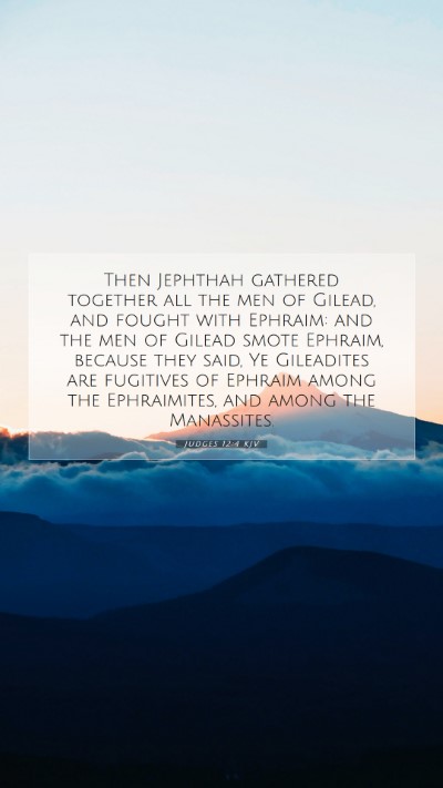 Picture 07 - Judges 12:4 KJV Mobile Phone Wallpaper - Then Jephthah gathered together all the men of - Mobile Bible Verse Wallpaper
