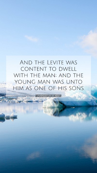 Picture 07 - Judges 17:11 KJV Mobile Phone Wallpaper - And the Levite was content to dwell with the man; - Mobile Bible Verse Wallpaper