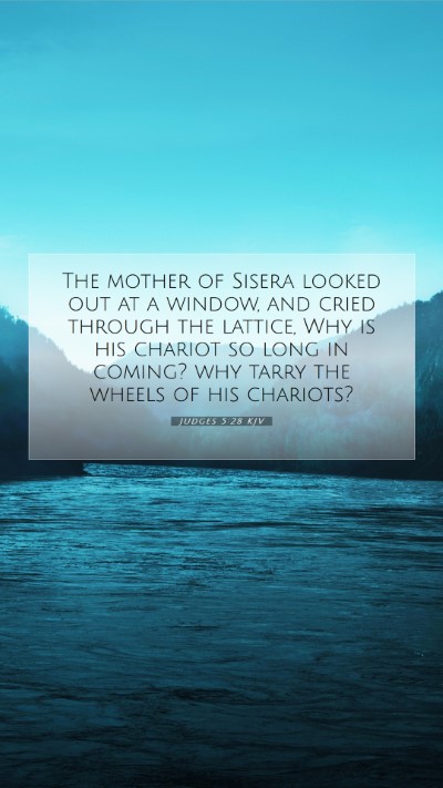 Picture 07 - Judges 5:28 KJV Mobile Phone Wallpaper - The mother of Sisera looked out at a window, and - Mobile Bible Verse Wallpaper