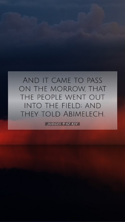 Picture 07 - Judges 9:42 KJV Mobile Phone Wallpaper - And it came to pass on the morrow, that the - Mobile Bible Verse Wallpaper