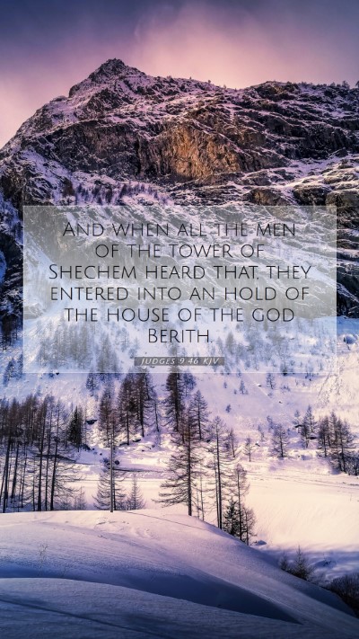 Picture 07 - Judges 9:46 KJV Mobile Phone Wallpaper - And when all the men of the tower of Shechem - Mobile Bible Verse Wallpaper