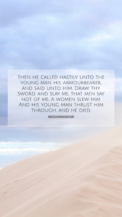 Picture 07 - Judges 9:54 KJV Mobile Phone Wallpaper - Then he called hastily unto the young man his - Mobile Bible Verse Wallpaper