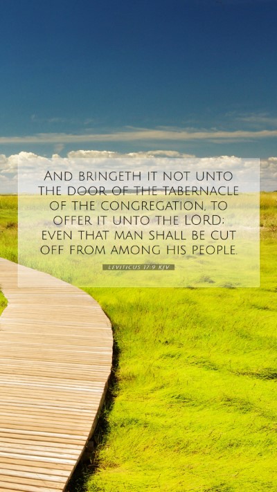Picture 07 - Leviticus 17:9 KJV Mobile Phone Wallpaper - And bringeth it not unto the door of the - Mobile Bible Verse Wallpaper