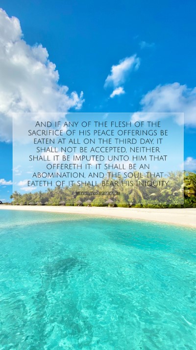 Picture 07 - Leviticus 7:18 KJV Mobile Phone Wallpaper - And if any of the flesh of the sacrifice of his - Mobile Bible Verse Wallpaper