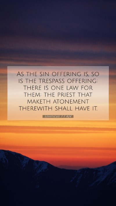 Picture 07 - Leviticus 7:7 KJV Mobile Phone Wallpaper - As the sin offering is, so is the trespass - Mobile Bible Verse Wallpaper