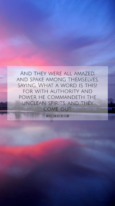 Picture 07 - Luke 4:36 KJV Mobile Phone Wallpaper - And they were all amazed, and spake among - Mobile Bible Verse Wallpaper