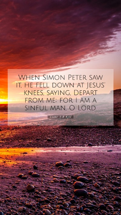 Picture 07 - Luke 5:8 KJV Mobile Phone Wallpaper - When Simon Peter saw it, he fell down at Jesus' - Mobile Bible Verse Wallpaper