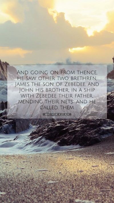 Picture 07 - Matthew 4:21 KJV Mobile Phone Wallpaper - And going on from thence, he saw other two - Mobile Bible Verse Wallpaper