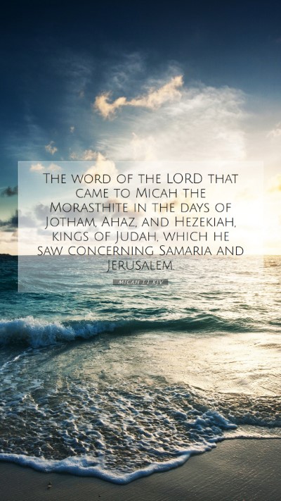 Picture 07 - Micah 1:1 KJV Mobile Phone Wallpaper - The word of the LORD that came to Micah the - Mobile Bible Verse Wallpaper