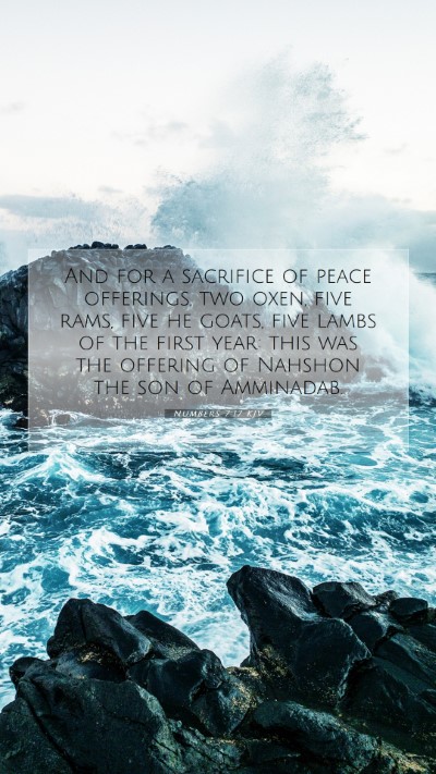 Picture 07 - Numbers 7:17 KJV Mobile Phone Wallpaper - And for a sacrifice of peace offerings, two oxen, - Mobile Bible Verse Wallpaper