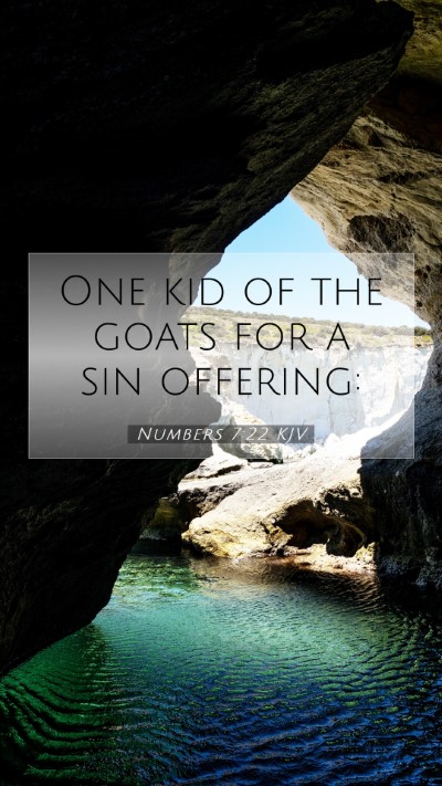 Picture 07 - Numbers 7:22 KJV Mobile Phone Wallpaper - One kid of the goats for a sin - Mobile Bible Verse Wallpaper