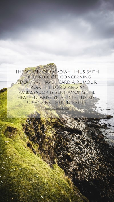 Picture 07 - Obadiah 1:1 KJV Mobile Phone Wallpaper - The vision of Obadiah. Thus saith the Lord GOD - Mobile Bible Verse Wallpaper