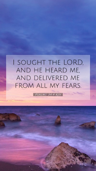 Picture 07 - Psalms 34:4 KJV Mobile Phone Wallpaper - I sought the LORD, and he heard me, and delivered - Mobile Bible Verse Wallpaper