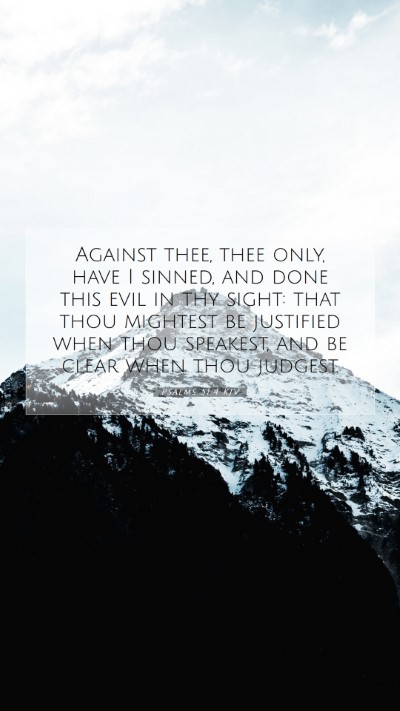Picture 07 - Psalms 51:4 KJV Mobile Phone Wallpaper - Against thee, thee only, have I sinned, and done - Mobile Bible Verse Wallpaper