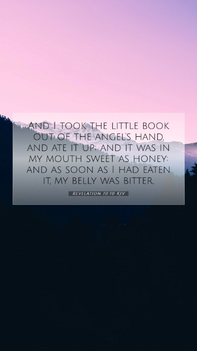 Picture 07 - Revelation 10:10 KJV Mobile Phone Wallpaper - And I took the little book out of the angel's - Mobile Bible Verse Wallpaper